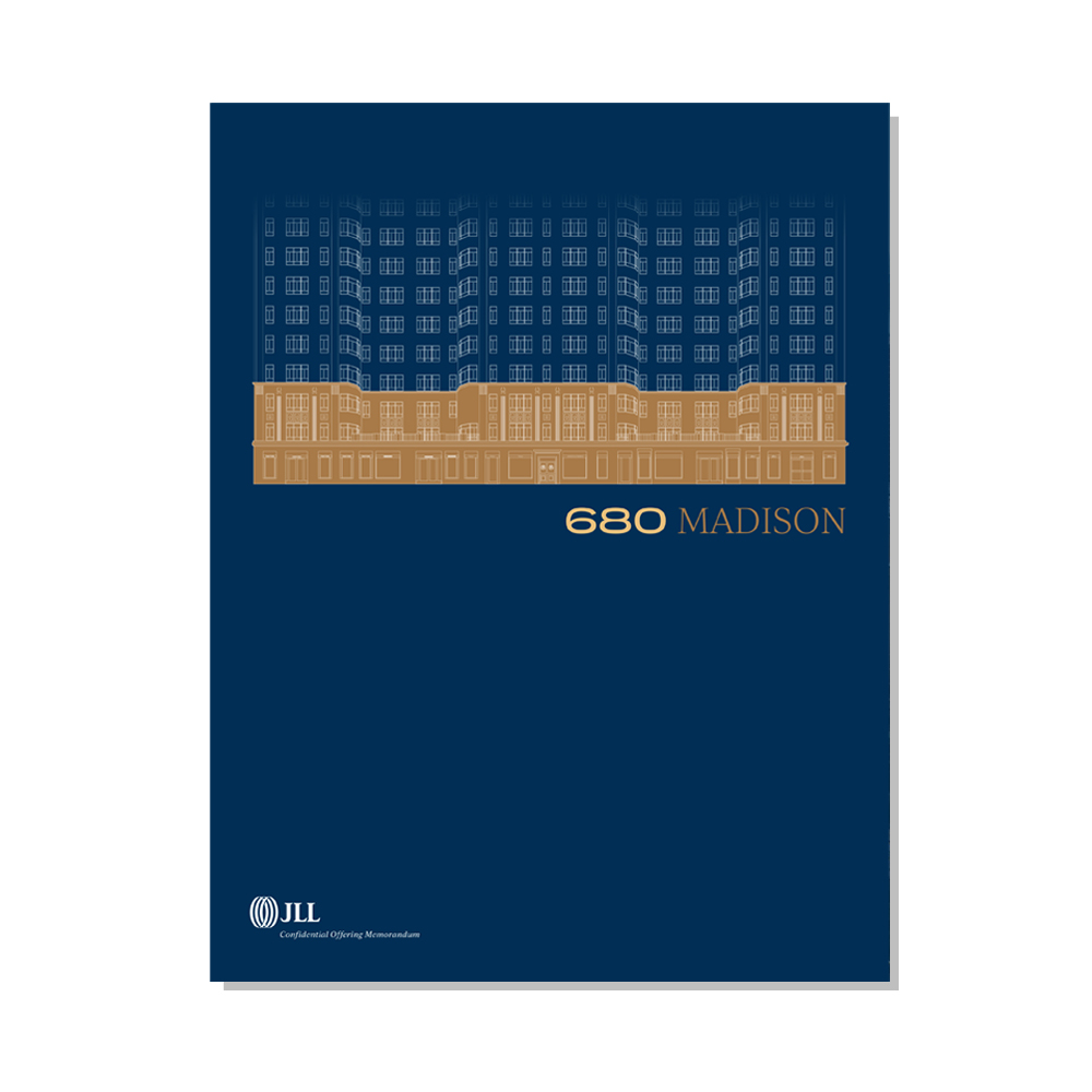 design: 680 Madison OM, JLL / HFF, cover and select pages