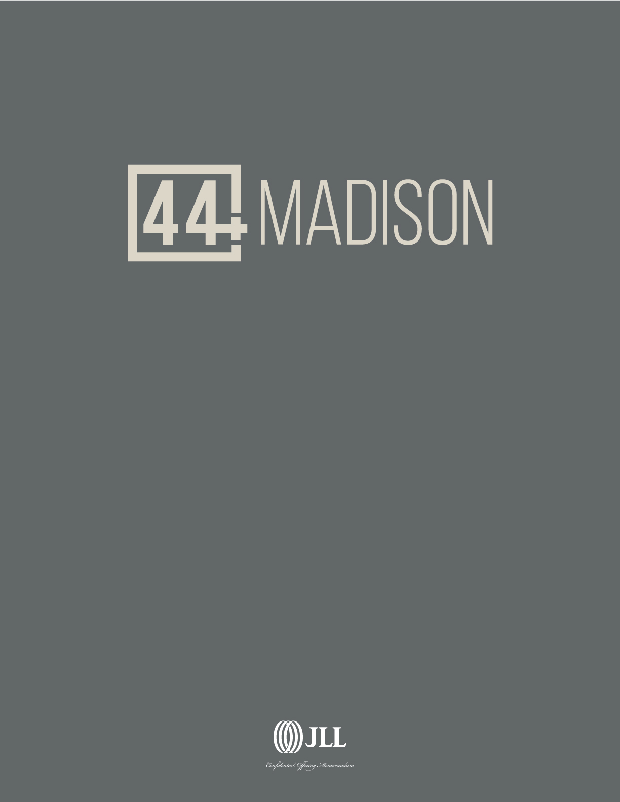 JLL / HFF, 44 + Mad, Madison Avenue, New York, OM, offering memorandum, cover