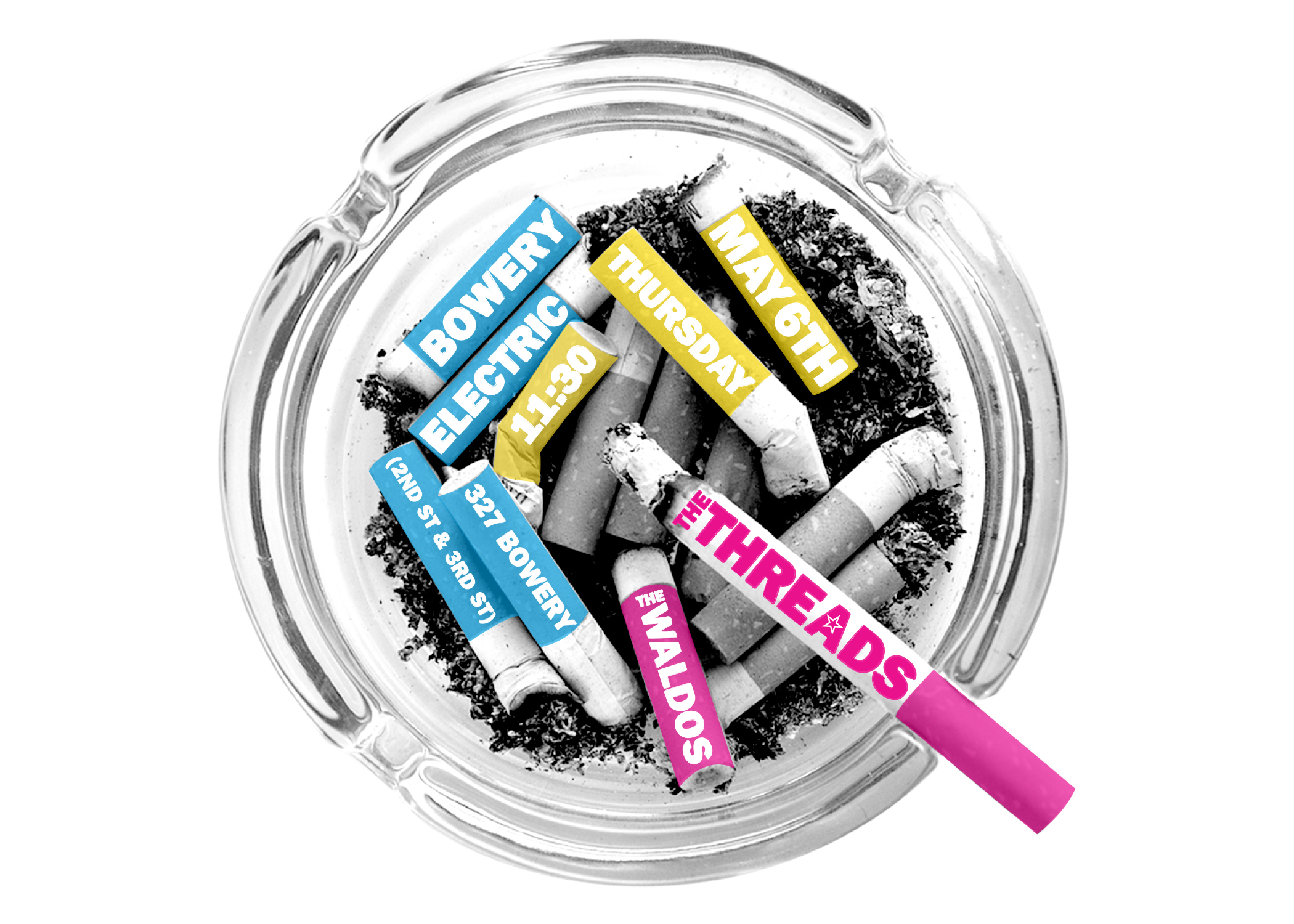 The Threads flyer, cigarettes, ashtray